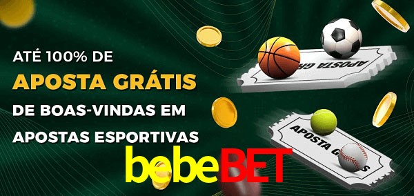 bebebet Ate 100% de Aposta Gratis